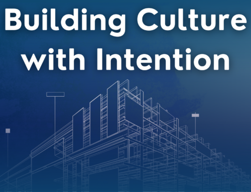 Building Culture with Intention